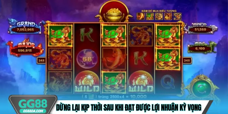 Dừng lại kịp thời sau khi đạt được lợi nhuận kỳ vọng